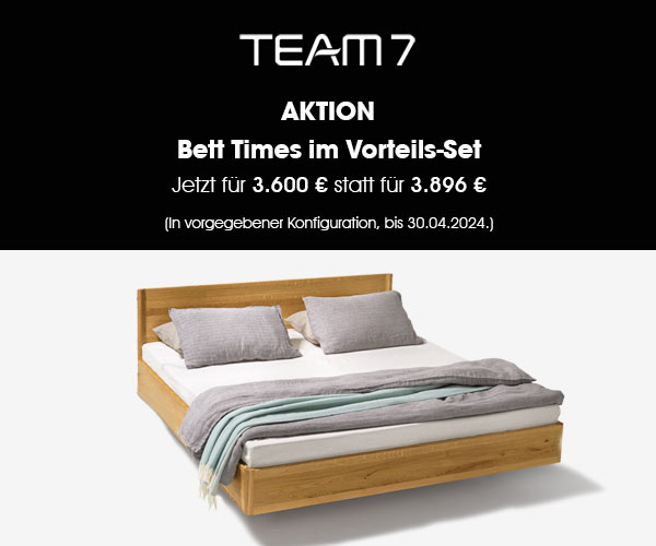 Bett Times von Team 7 im Vorteils-Set: Jetzt zum Vorteilspreis
