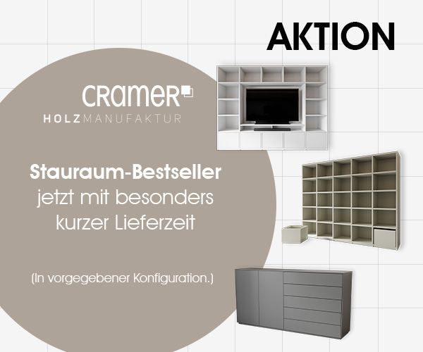 Stauraum-Bestseller aus der Cramer Holzmanufaktur: Cramer Schnelllieferprogramm