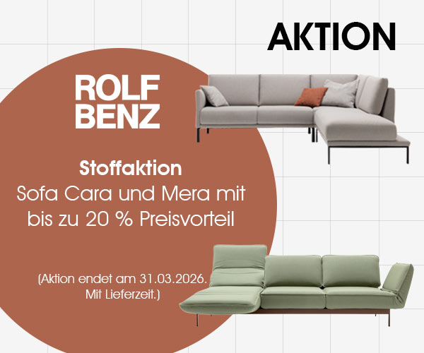 Sofa Cara und Mera von Rolf Benz - Stoffaktion: Jetzt zum Aktionspreis
