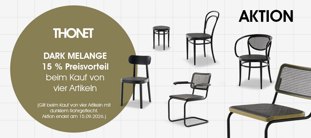 DARK MELANGE von Thonet – 15 % beim Kauf von vier Artikeln: Jetzt zum Aktionspreis