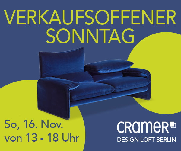 Verkaufsoffener Sonntag im Design Loft Berlin am 16.11. von 13-18 Uhr: Cramer Design Loft