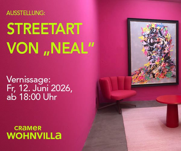 Streetart meets Design - NEAL in der Cramer Wohnvilla: Save the Date