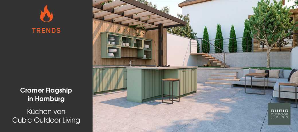 Outdoor-Küchen von Cubic Outdoor Living: Neu im Cramer Flagship