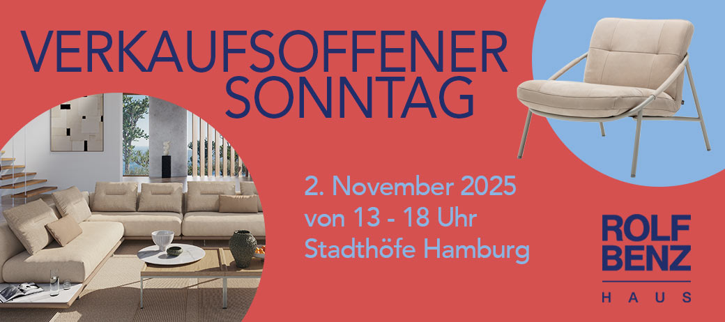 Verkaufsoffener Sonntag im Rolf Benz Haus Hamburg am 2.11. von 13-18 Uhr: Rolf Benz Haus Hamburg