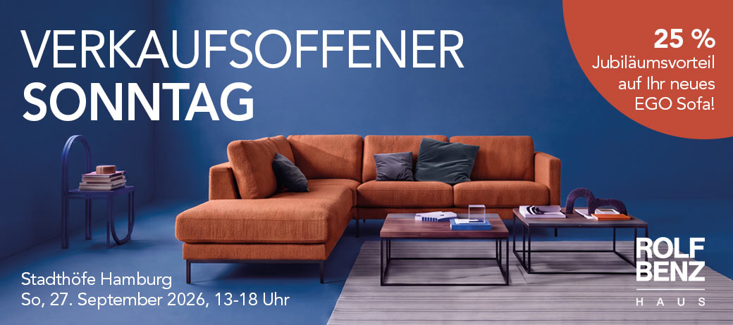 Verkaufsoffener Sonntag am 27.9. im Rolf Benz Haus Hamburg: Rolf Benz Haus Hamburg